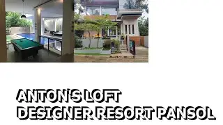 Anton's Loft Designer Resort Pansol