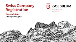 Swiss Company Formation Explained: How to Register a Company in Switzerland in 2025