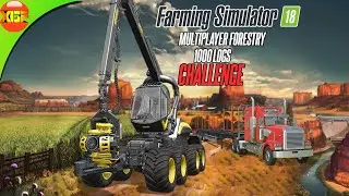 Multiplayer Forestry! 1000 Wood Logs Challenge! Prt #1, Farming Simulator 18