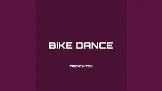 Bike Dance