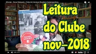 Nihonjin - Oscar Nakasato - Clube de Literatura Brasileira Contemporânea