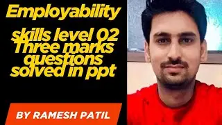 Level 02 (SSLC) Employability skills 03 Marks questions solved in ppt