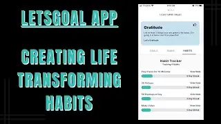 LetsGoal App Review | How To Use It To Easily Create Good Habits For Life and Business Success