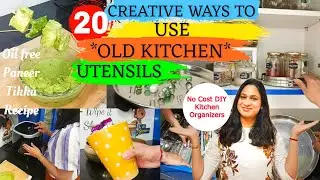 पुराने बर्तन Reuse ideas | Indian kitchen tips and hacks | OLD KITCHEN UTENSILS NO Cost DIY Ideas