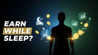 7 Assets That Make Money While You Sleep (Even If You&rsquo;re Broke)