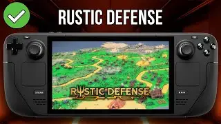 Rustic Defense - Steam Deck - Performance Test