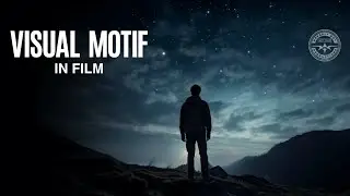 WHAT IS VISUAL MOTIF IN FILM?