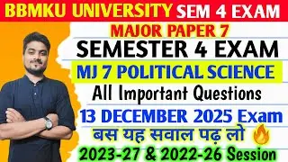 BBMKU SEMESTER 4 MJ 7 Political science Major Paper 7 All Important Questions 15 Mark's & 5 Mark's 🔥