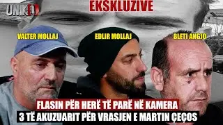 Uniko - Ekskluzive / Flasin për herë të parë në kamera 3 të akuzuarit për vrasjen e Martin Çeços