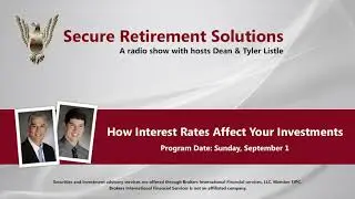 How Interest Rates Affect Your Investments - RADIO SHOW