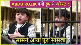 Abdu Rozik Arrest In Dubai, Know The Whole Truth How & Why