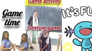 Gesture game। Dilogue game। government school। Saturday bagless day।Ankita jha education।
