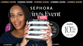 Sephora Haull - Lots of Sephora VIB Sale Spring 2023 Recommendations!