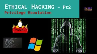 Ethical Hacking for Beginners Pt2  Privilege Escalation