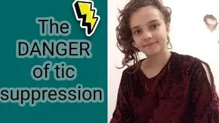 The dangers of tic suppression