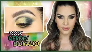 Look  Verde con Dorado Maquillaje fiesta !  Mytzi Cervantes