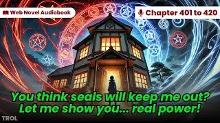 (Chapter 401-420) Naruto: The Wind Calamity | Web Novel Audiobook
