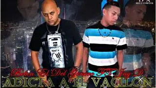 Bebin Ft. Jay D Adicta a el vacilon