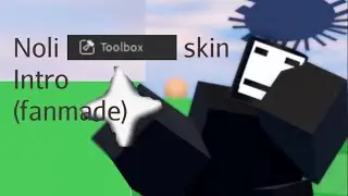 Noli Toolbox Skin Intro Forsaken (Fanmade)