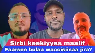 Sirbi Artist keekiyyaa badhaadhaa maalif faarsee bulaa waccisiise? Kaabutaa yaada qaba.