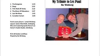 Bo Winberg  -  My Tribute to Les Paul