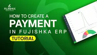 How to Create a Payment (Malayalam) in Fujishka ERP | Step-by-Step Tutorial #fujishka