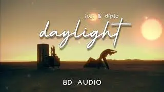 Joji & Diplo - Daylight (8D AUDIO) 🎧
