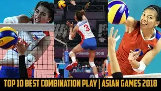 Top 10 Powerful Combination Play | Asian Games 2018 | PH Women's Volleyball