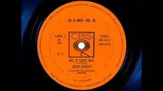 Jerry Adriani - Não Te Quero Mais 1967 ESTÉREO/STEREO Remix