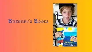 The Lighthouse Keeper's Lunch by Ronda and David Armitage read aloud by child for #children