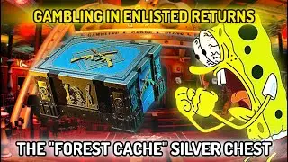 ENLISTED NEW SILVER CHEST I Forest Cache Silver Chest I Enlisted