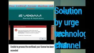 Two Critical Veeam Backup Job Errors &ndash; Root Cause & Final Solution