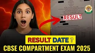 📢 Compartment Exam 2025 Result Kab Declare Hoga?  || CBSE Class 12 Compartment Exam Result 2025
