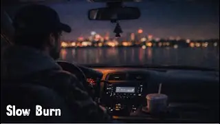 Slow Burn &ndash; Chill Lo-Fi Hip Hop | Late Night Vibes | Relax, Study, Night Drive
