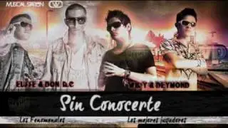 Wil-y & Deymond ft Eusse & Don A.C - Sin Conocerte ۰۪۪۪۫۫۰ Reggaeton Romantico 2010۰۪۫