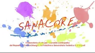 SANACORE - laboratorio d'arte per bambini del Rep. cardiochirurgia, Pol Federicoo II di Napoli