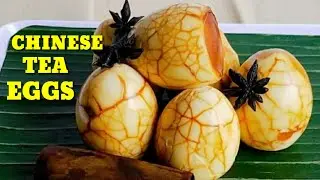 The Best CHINESE TEA EGGS RECIPE | How To Make Chinese Tea Eggs At Home (Easy and Delicious)