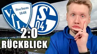 BOCHUM vs. SCHALKE  2:0 Rückblick | Außenverteidigung? Können wir nicht! | 20. Spieltag