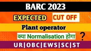 BARC PLANT OPERATOR MOST EXPECTED CUTOFF 2023 | BARC PLANT OPERATOR SAFE SCORE KITNA HOGA