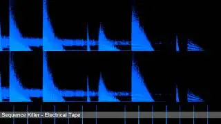 Sequence Killer - Electrical Tape (Visualizer Video)