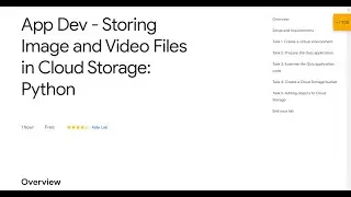 App Dev - Storing Image and Video Files in Cloud Storage: Python Qwiklab