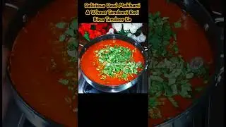 Wheat Tandoori Roti & Daal Makhani Combo | #Shorts | @ManishasKitchenMithilaBihar