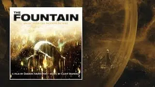 The Fountain &mdash; DEATH IS THE ROAD TO AWE by Clint Mansell // Kronos Quartet // Mogwai