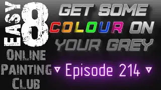 Live company for your hobby painting - Episode 214
