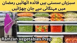 My Full Day Routine | Ramadan Prep, Vegetable Storage, Kofta Recipe & Wheat flour Dough Tips