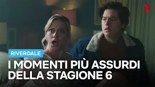 I momenti più FUORI DI TESTA della stagione 6 di RIVERDALE | Netflix Italia