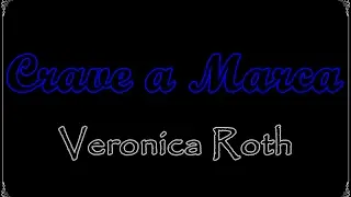 Crave a Marca, Veronica Roth | Um Livro e S&oacute;