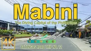 MABINI Batangas Road Trip No. 11 | The Diving Capital of the Philippines | CLABARZON | 4K