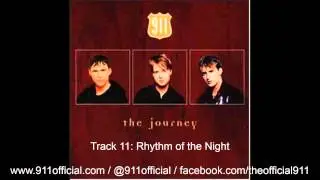 911 - The Journey Album - 11/12: Rhythm of the Night [Audio] (1997)