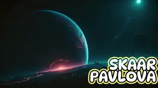 SKAAR PAVLOVA - 8-Hour Cosmic Atmospheric Drone - Deep Space Ambient Soundscape